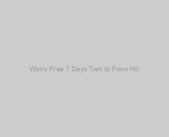 Worry Free 7 Days Trek to Poon Hill